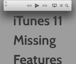 Obtén el antiguo iTunes Mira hacia atrás, encuentra las funciones que faltan en iTunes 11