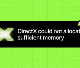 Error "DirectX no pudo asignar suficiente memoria"
